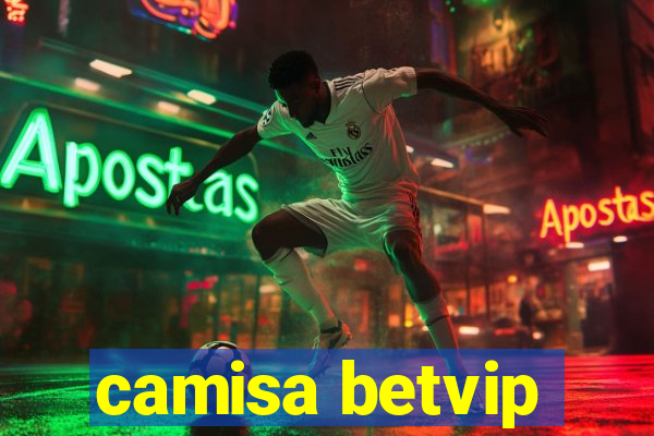 camisa betvip